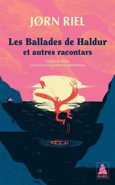 Les Ballades de Haldur Et autres racontars