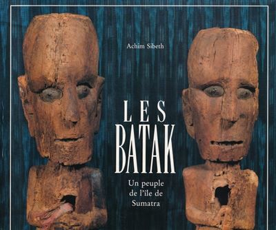 Les batak Un peuple de l'île de Sumatra