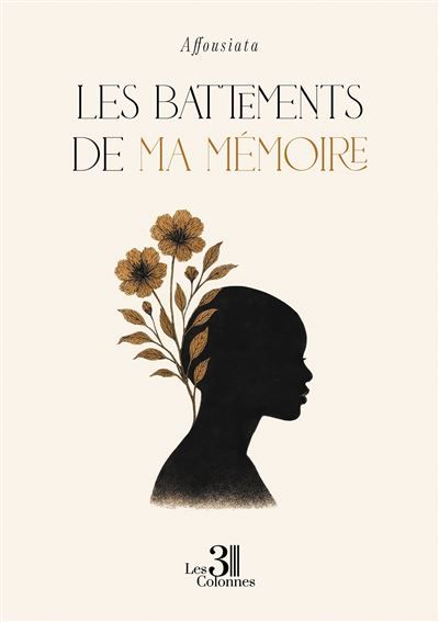 Les battements de ma mémoire
