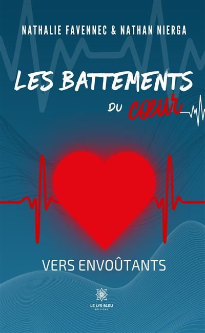 Les battements du coeur Vers envoûtants
