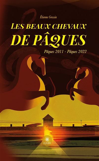 Les beaux chevaux de Pâques Pâques 2011 - Pâques 2022