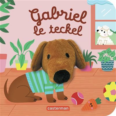 Les bébêtes - Gabriel le teckel Livre marionnette pour bébé - dès 3 mois