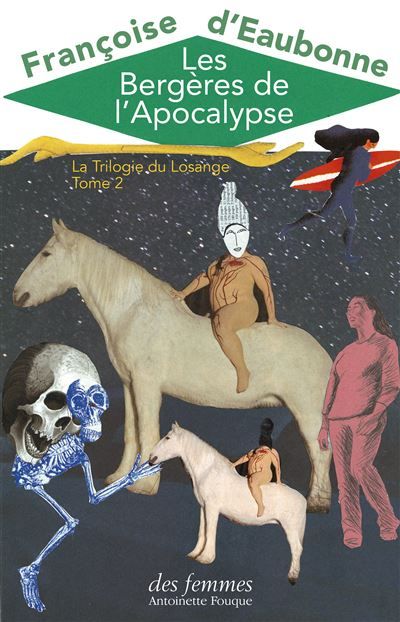 Les Bergères de l'Apocalypse La Trilogie du Losange - Tome II