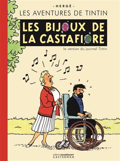 Les Bijoux de la Castafiore La version du Journal Tintin