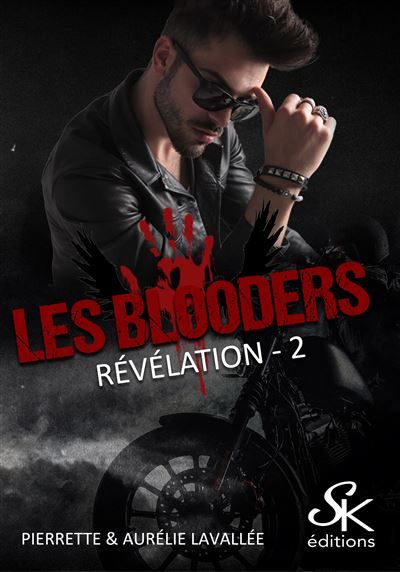 Les Blooders 2 Révélation
