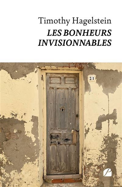 Les bonheurs invisionnables