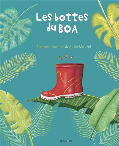 Les bottes du boa Livre avec 1 CD audio