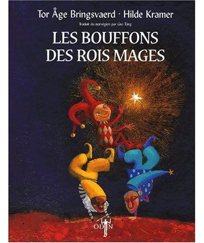 Les bouffons des rois mages