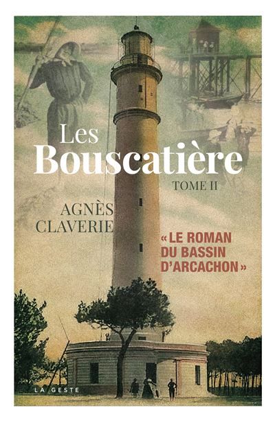 Les bouscatiere (t2) 1870-1914 1970-1914