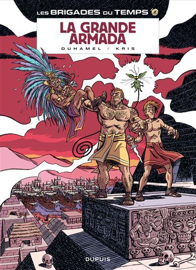 Couverture de Les brigades du temps - Tome 2 - La grande armada par Kris Kris