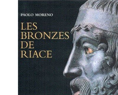 Les Bronzes de Riace Le maître d'Olympie et les Sept à Thèbes