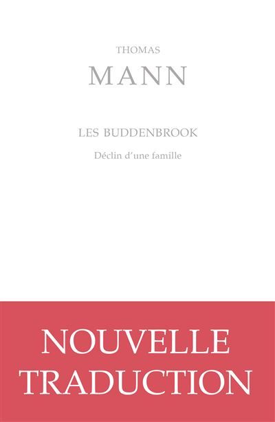 Les Buddenbrook Déclin d'une famille