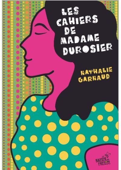 Les cahiers de madame Durosier