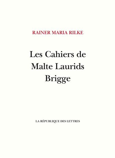 Les Cahiers de Malte Laurids Brigge