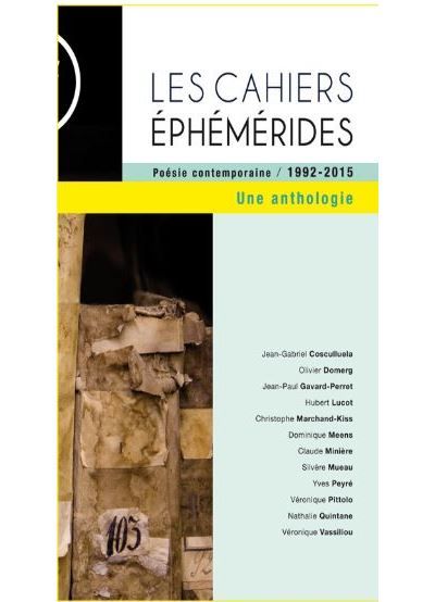 Les cahiers éphémérides Poésie contemporaine 1992-2015