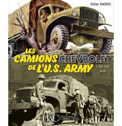 Les camions Chevrolet de l'U.S. Army