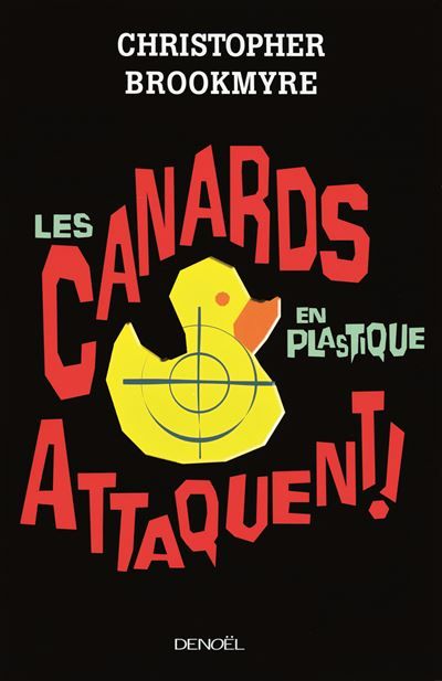 Les canards en plastique attaquent