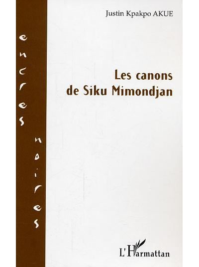 Les canons de Siku Mimondjan