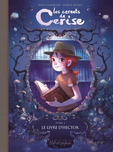 Les carnets de Cerise T02 Le Livre d'Hector