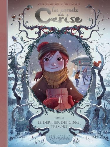 Les carnets de Cerise T03 Le Dernier des cinq trésors