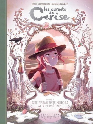 Les Carnets de Cerise T05 Des premières neiges aux perséides