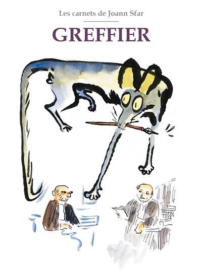 Les Carnets de Joann Sfar - Greffier Les carnets de Joann Sfar