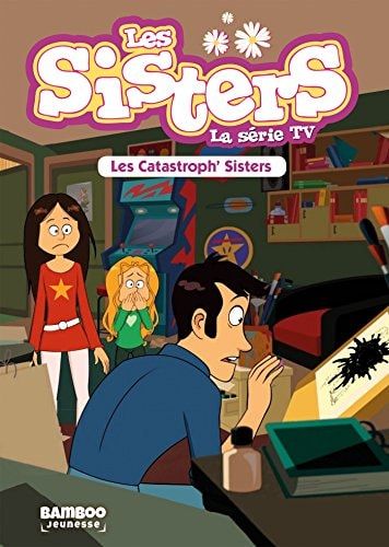 Les catastrophes sisters