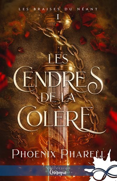 Les cendres de la colère Les braises du néant, T1