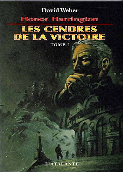 Les cendres de la victoire Tome 2