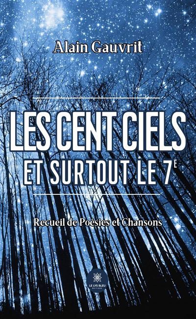 Les cent ciels Et surtout le 7e