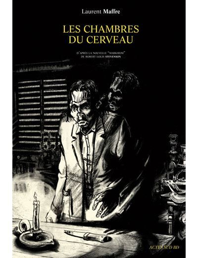 Les Chambres du cerveau Adaptation de MARKHEIM (R.L. STEVENSON)