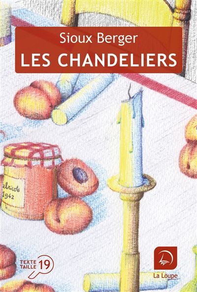 Les chandeliers Édition en gros caractères
