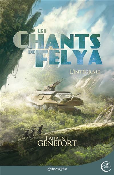 Les chants de felya - l'integrale L'intégrale