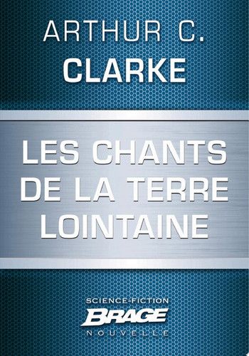 Les Chants de la Terre lointaine (nouvelle)