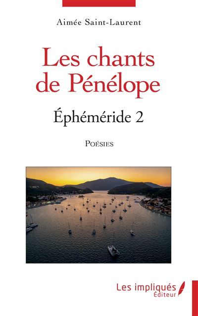 Les chants de Pénélope Ephémérides 2 - Poésies