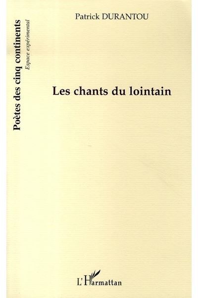 Les chants du lointain