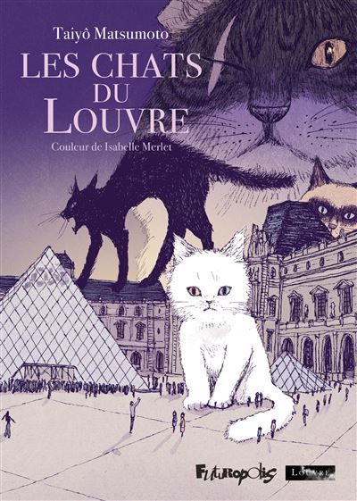 Les Chats du Louvre Intégrale en couleur - Taiyô (Taiyou) Matsumoto