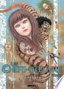 Couverture de Les chefs d'oeuvre de Junji Ito T01 par Junji Ito