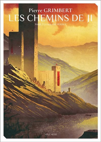 Les Chemins de Ji, Tome 2 La souche perdue