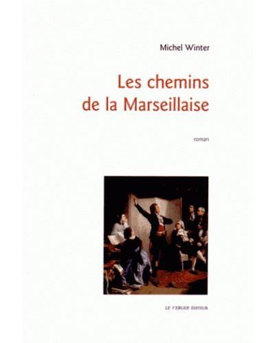 Les chemins de la marseillaise
