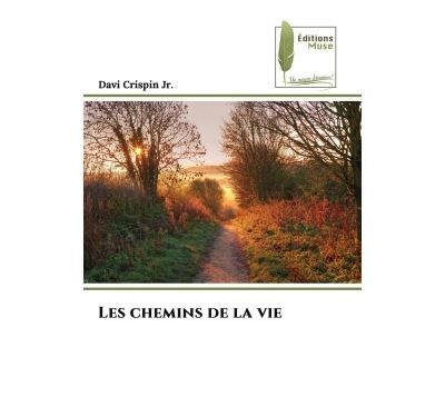 Les chemins de la vie