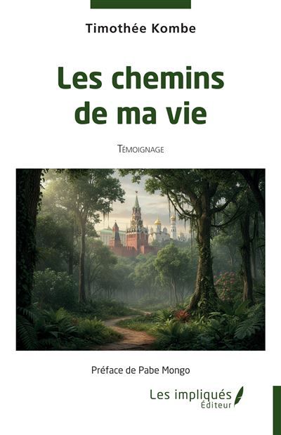 Les chemins de ma vie