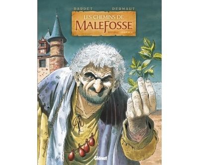 Les Chemins de Malefosse - Intégrale Chapitre II Intégrale Tome 5 à Tome 8