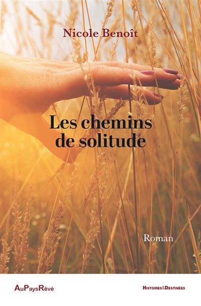 Les chemins de solitude