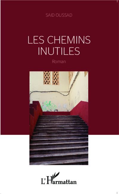 Les chemins inutiles Roman