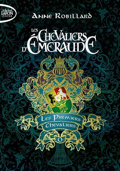 Les Chevaliers d'Émeraude - Préquel - Tome 0 Les Premiers Chevaliers