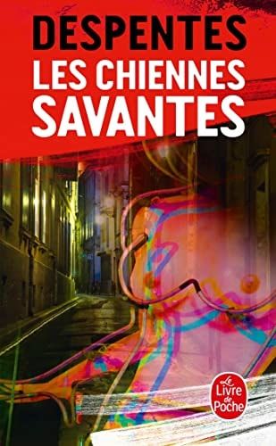 Les chiennes savantes roman