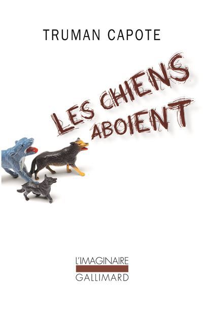 Les chiens aboient Souvenirs, sites, silhouettes