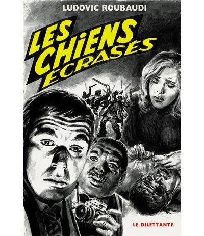 Les Chiens écrasés
