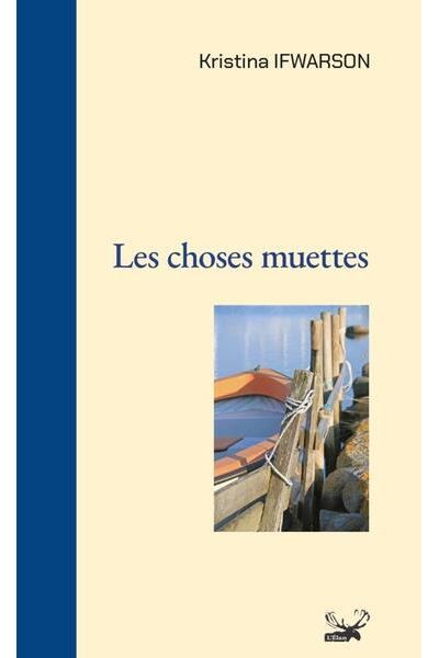 Les choses muettes